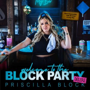 Breakout Country Star Priscilla Block Releases Latest Track “Me Pt. 2