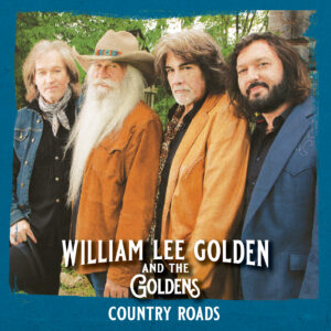 William Lee Golden and The Goldens’ New Music Video For “Southern Accents” Is Available Now!